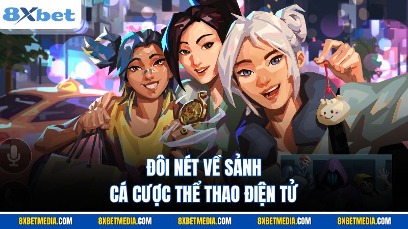 Đôi nét về sảnh cá cược thể thao điện tử